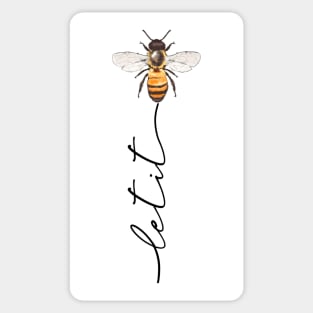 "let it bee, let it bee.." - gift idea for beekeepers, lovers, fans, honey lovers, birthday, christmas gifts, save the bees, save the earth, greenpeace, climate change, global warming actitivist gifts, best, popular, trending, gifts, Sticker